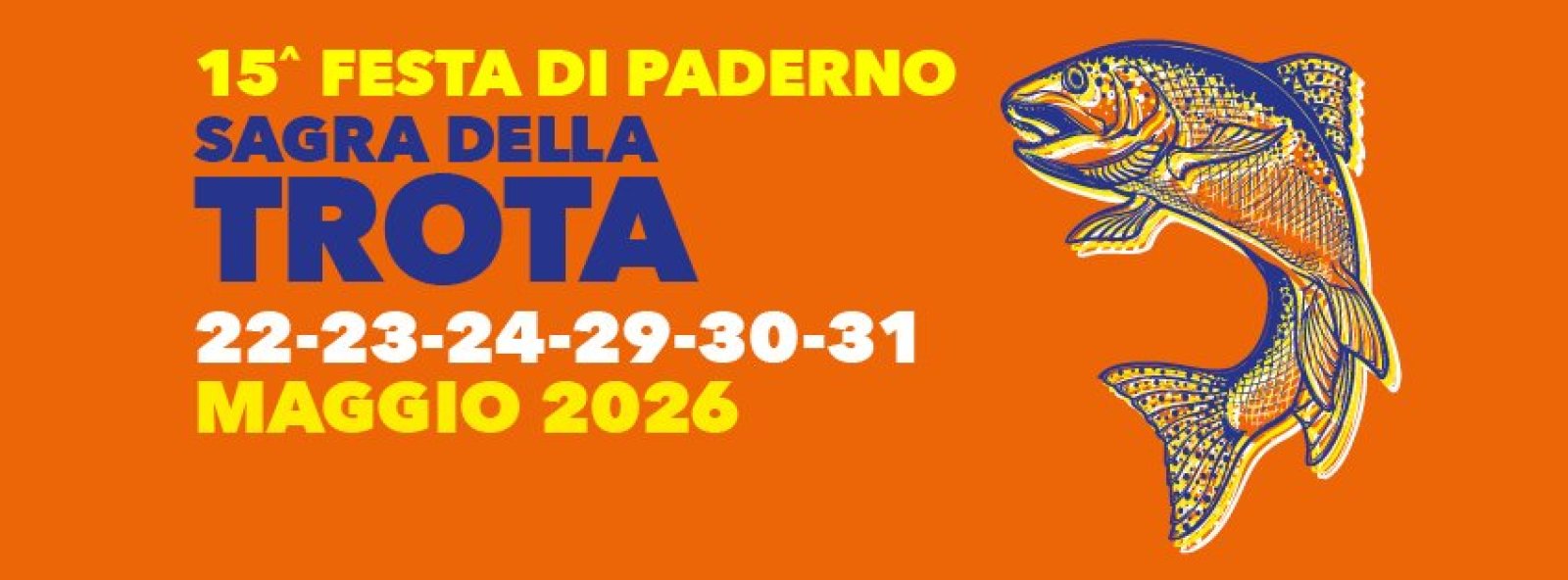 Sagra della Trota Paderno